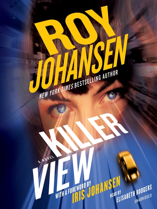 Title details for Killer View by Roy Johansen - Available